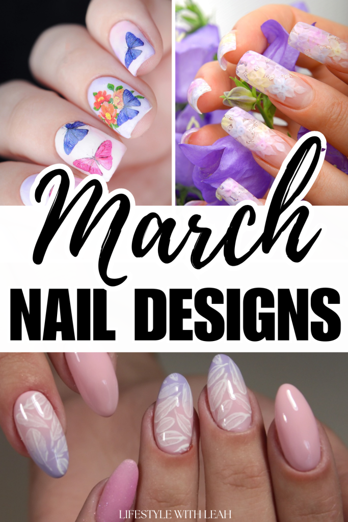 cute march nails ideas
